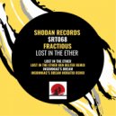 Fractious - Lost In The Ether (Ben Belter Remix)