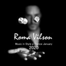 Roma Vilson - Music in Style a Trance (January 2020)