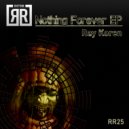 Ray Koren - Nothing Forever