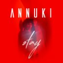 Annuki - Stay