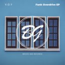 V.O.Y - Funk Overdrive