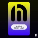 J Avila - Sorry Love