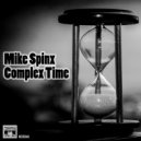 Mike Spinx - Time Is Everything