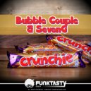 Bubble Couple & SevenG - Crunchie