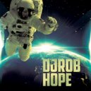 DJ Rob - Hope ()