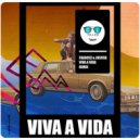 Jos!fer & Franccz - Viva A Vida (Remix)