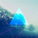 Nothing But Heart - Bolide Collision