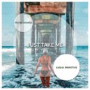 Sasha Primitive - Just Take Me