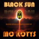 MC KOTYS - BLACK SUN (Deep Progressive Mix)