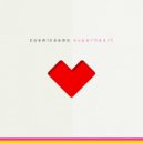 Cosmicosmo & Slow Shudder - Superheart (feat. Slow Shudder) (Original Mix)