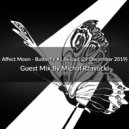 Affect Moon - Butterfly #1 Reload (29 December 2019)