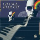 Change Request - Callous Consideration