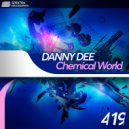 Danny Dee - Chemical World