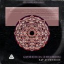 Gianni Ruocco & Le Roi Carmona - Pay Attention (Original Mix)