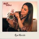 Nati Tellez - Qué Hiciste ()