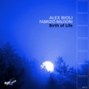 Alex Bioli & Fabrizio Baldoni - Birth of Life