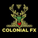 Colonial FX - Turn Up the Music
