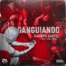 Guawpo Cartel - Ganguiando ()