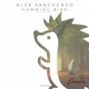 Alex Panchenco - Humming Bird (Original Mix)