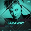 Gala - Faraway