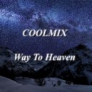 COOLMIX - Way To Heaven