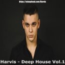 DJ Harvis - Deep House