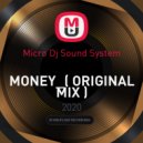 Micro Dj Sound System - MONEY