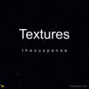 thesuspense - Textures IVB