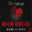 Sir-Vere  - Do You Love Me (Anymore)