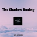 Wasted in Paris - The Shadow Boxing ()