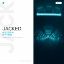 R3josh & KYTRO - Jacked (Extended Mix)