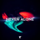 Phonetic - Never Alone