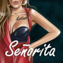 IKSTINA - Señorita ()