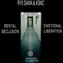 Ry0 Sawa - Mental Seclusion