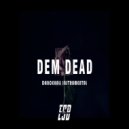 East Street Beatz & Dan Sky Records - DEM DEAD RIDDIM