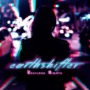 Earthshifter - Restless Nights
