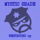 Mystic Shade - Passionist ()