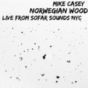Mike Casey - Norwegian Wood