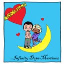 Infinity Dope Martinez - Любовь это мы ()