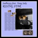 Sadboyyy & Yung Saks - Rising Star ()