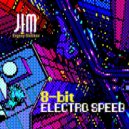 DJ JIM - 8-bit ELECTRO SPEED ()