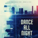 Igor Pumphonia & DEKU & ITLP - Dance All Night