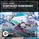 David Harris - Everybody Everybody