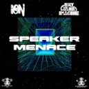 iON & Try And Imagine - Speaker Menace