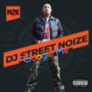DJ Street Noize - Google Me ()