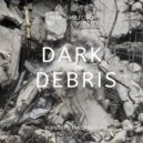 Max D Milford - Dark Debris