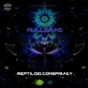 Nullgrad - Reptiloid Conspiracy