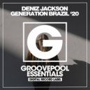 Deniz Jackson - Generation Brazil