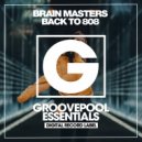 Brain Masters - Back To 808 (Dub Mix)