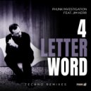 Phunk Investigation & Jim Kerr & Vanity Crime - 4 Letter Word (feat. Jim Kerr) (Vanity Crime Remix)